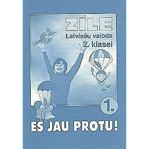 Zīle. Es jau protu! Uzdevumu krājums latviešu valodā 2.kl. 1