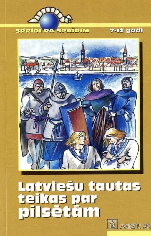 Sprīdi pa sprīdim: Latviešu tautas teikas par pilsētām