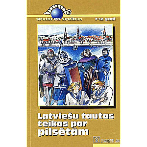 Sprīdi pa sprīdim: Latviešu tautas teikas par pilsētām