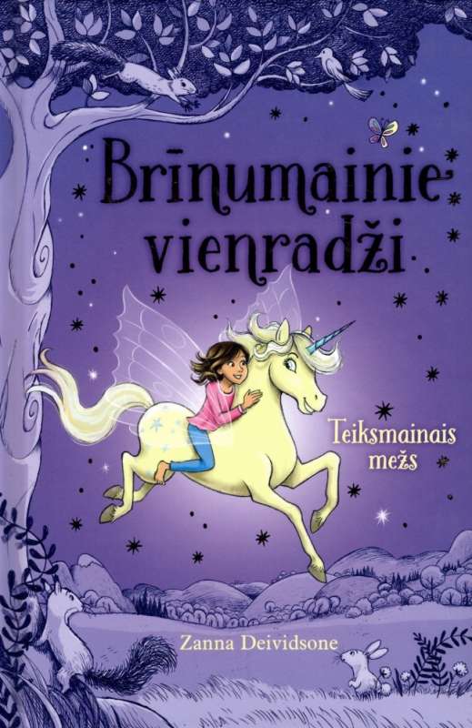 Brīnumainie vienradži 1 Teiksmainais mežs