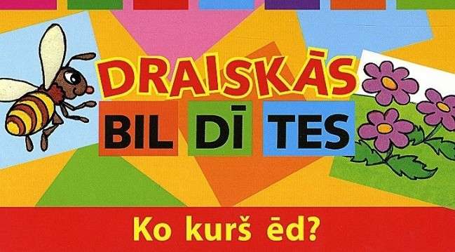 Draiskās bildītes. Ko kurš ēd?