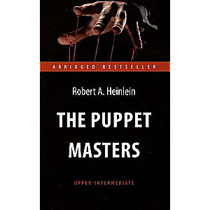 Кукловоды The Puppet.  Книга для чтения на английском языке. Уровень В2