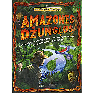 Piedzīvojumu bioloģija: Amazones džungļos