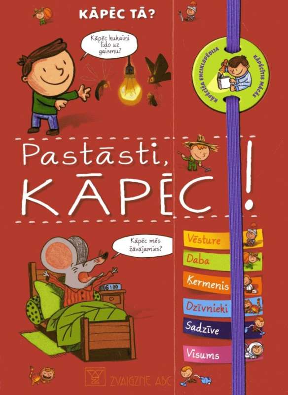 Pastāsti, kāpēc !