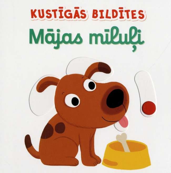 Kustīgās bildītes. Mājas mīluļi