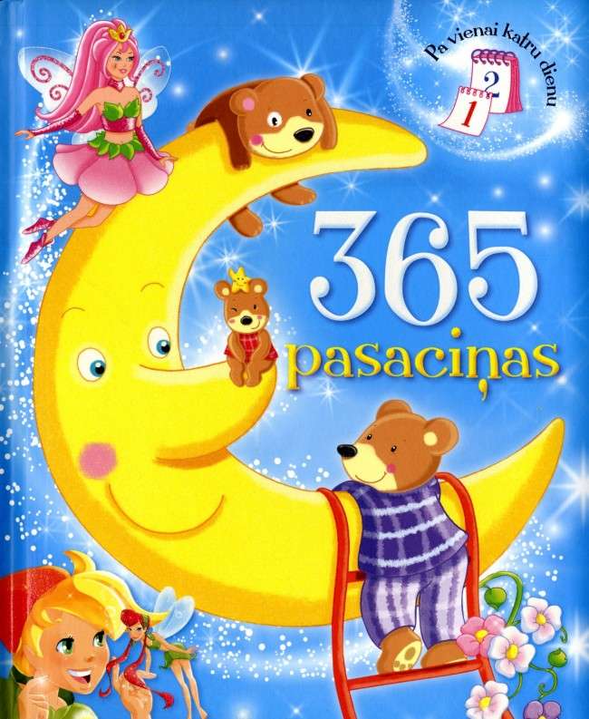 365 pasaciņas. Pa vienai katru dienu