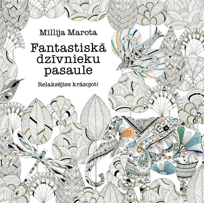 Fantastiskā dzīvnieku pasaule. Relaksējies krāsojot