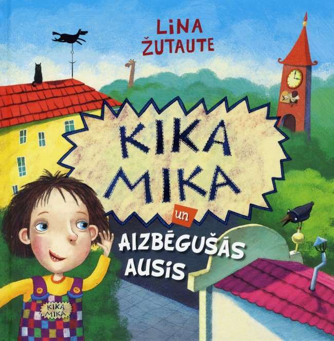 Kika Mika un aizbēgušās ausis