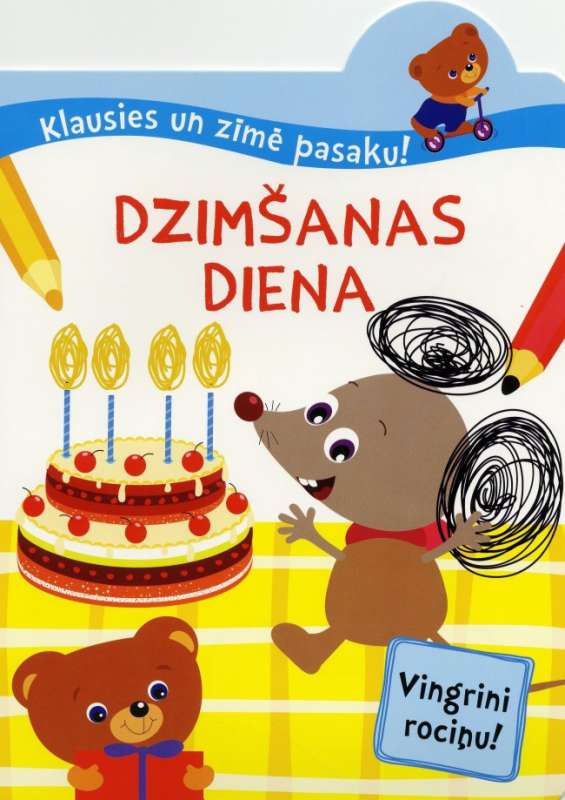 Klausies un zīmē. Dzimšanas diena