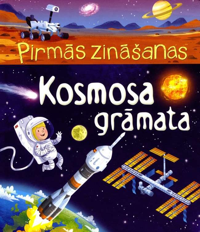 Kosmosa grāmata. Pirmās zināšanas