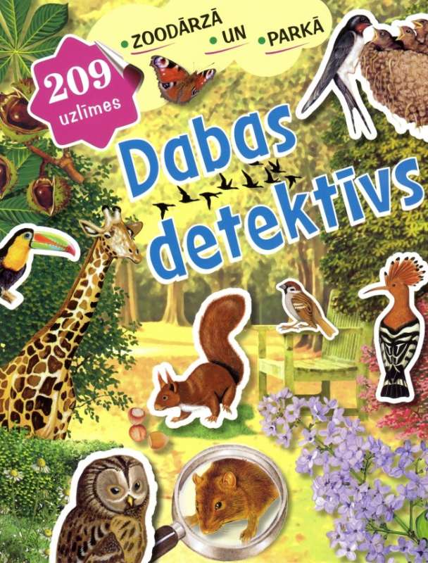 Dabas detektīvs. Zoodārzā un parkā