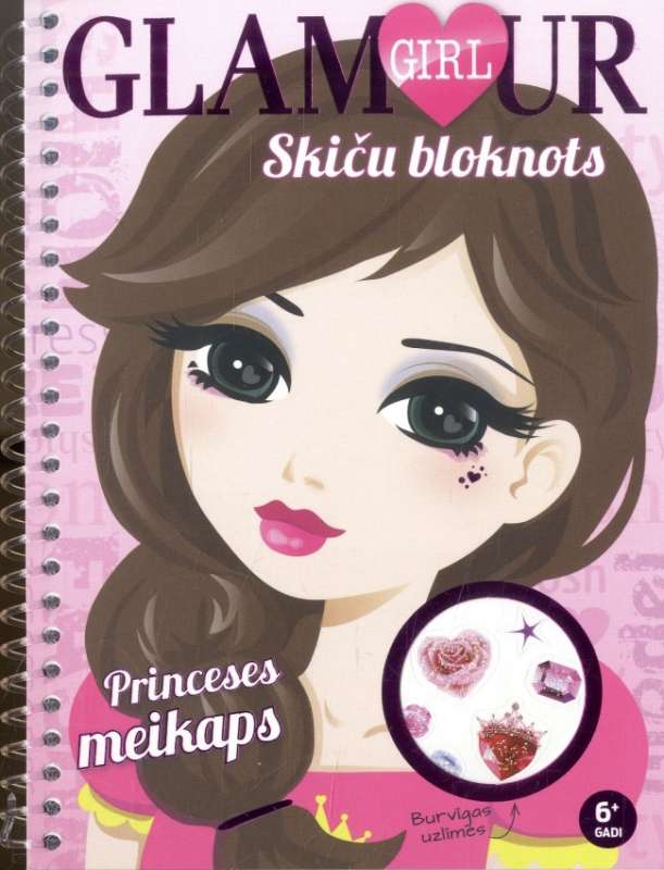 Glamour Girl. Princeses meikaps. Skiču bloknots