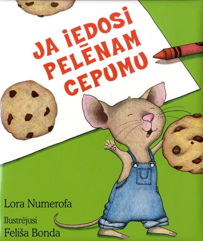 Ja iedosi pelēnam cepumu