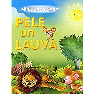 Miedziņpas. Pele un lauva