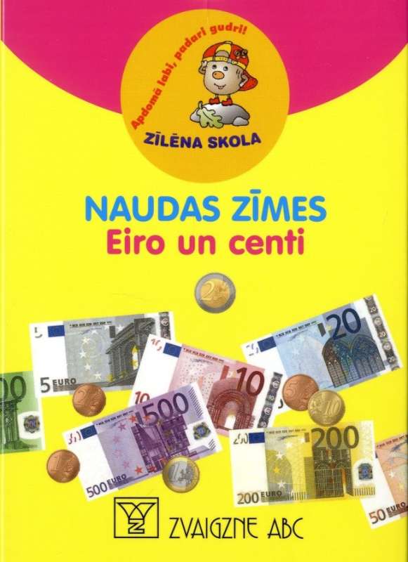 Zīlēna skola: Naudas zīmes. Eiro un centi