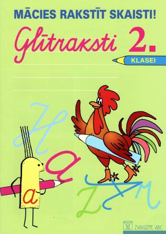 Mācies rakstīt skaisti! Glītraksti 2.kl.