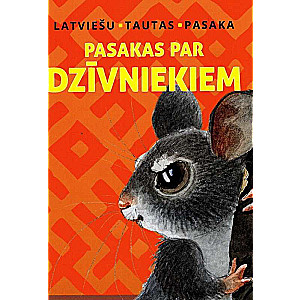 Latviešu tautas pasaka. Pasakas par dzīvniekiem minigrāmatiņa