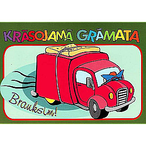 Brauksim! Krāsojamā grāmata