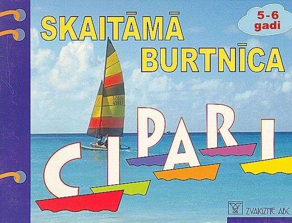 Sešg. Skaitāmā burtnīca...CIPARI 5-6 gadi