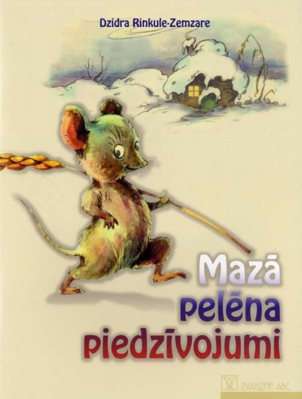 Mazā pelēna piedzīvojumi