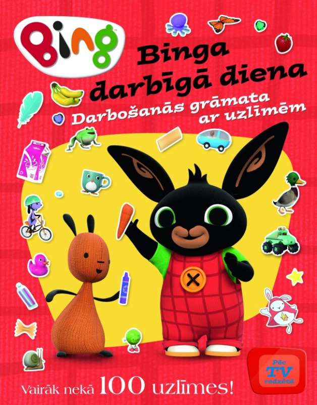 Bing: Binga darbīgā diena. Darbošanās grāmata ar uzlīmēm