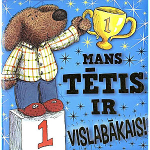 Mans tētis ir vislabākais!