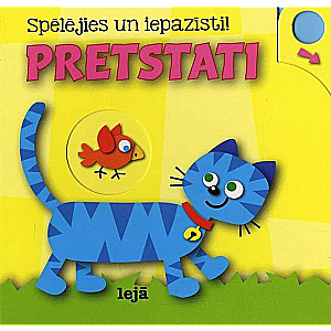 Spēlējies un iepazīsti! Pretstati