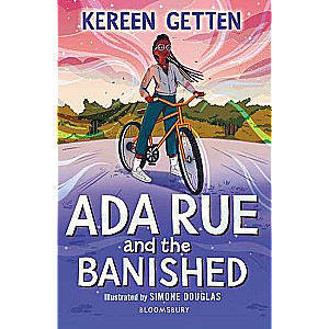 Ada Rue and the Banished: A Bloomsbury Reader