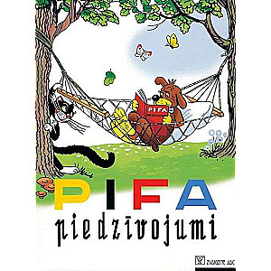 Pifa piedzīvojumi