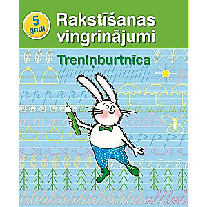 Treniņburtnīca. 5 gadi. Rakstīšanas vingrinājumi