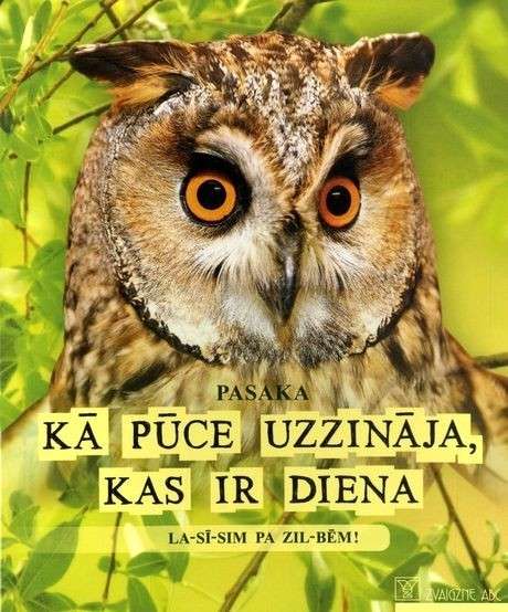 Kā pūce uzzināja, kas ir diena