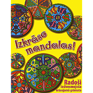 Izkrāso mandalas! krāsojamā grāmata