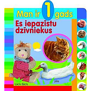 Man ir 1 gads. Es iepazītsu dzīvniekus