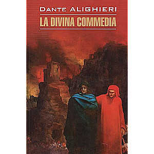 La Divina Commedia = Божественная комедия