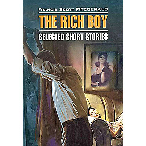 The Rich Boy = Молодой богач