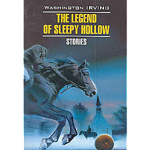 The Legend of Sleepy Hollow = Легенда о Сонной лощине