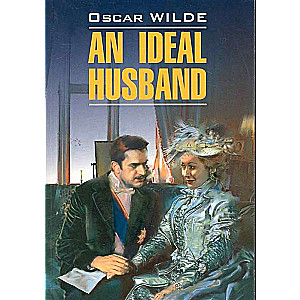 An Ideal Husband = Идеальный муж