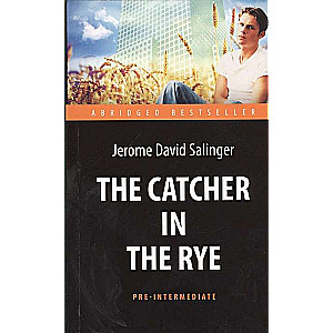 The Catcher in the Rye = Над пропастью во ржи