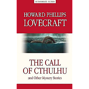 The Call of Cthulhu and Other Mystery Stories = Зов Ктулху и другие мистические истории