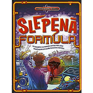 Piedzīvojumu ķīmija: Slepenā formula