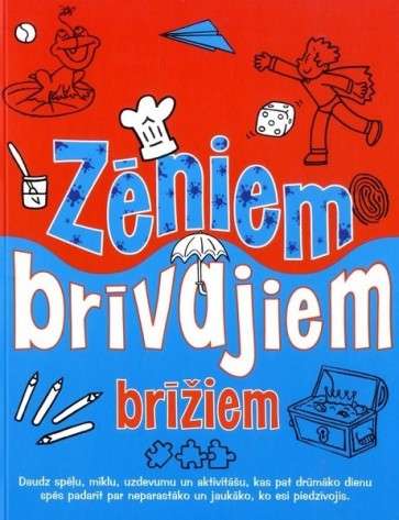 Zēniem brīvajiem brīžiem