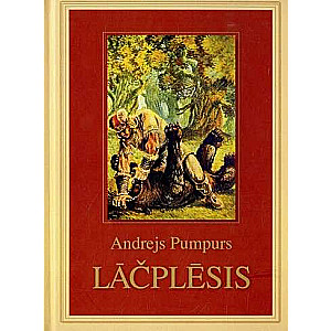 Lāčplēsis. Dāvinājums