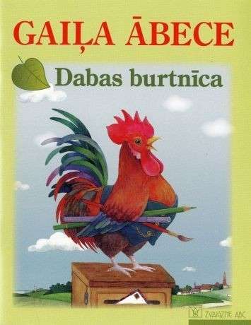 Gaiļa ĀBECE. Dabas burtnīca