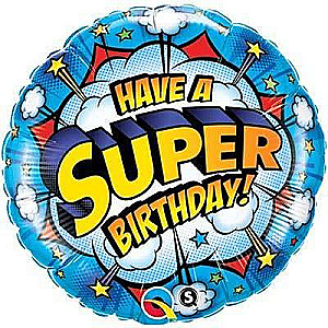 Фольгированный шар 18/46см круглый   QL CIR - Have a Super Birthday