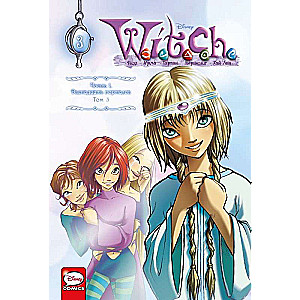 W.I.T.C.H. Часть 1. Двенадцать порталов. Том 3