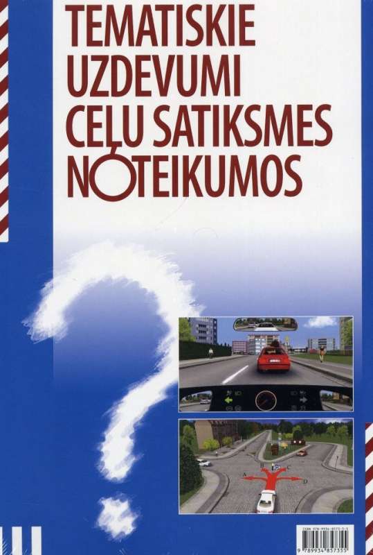 Tematiskie uzdevumi ceļu satiksmes noteikumos