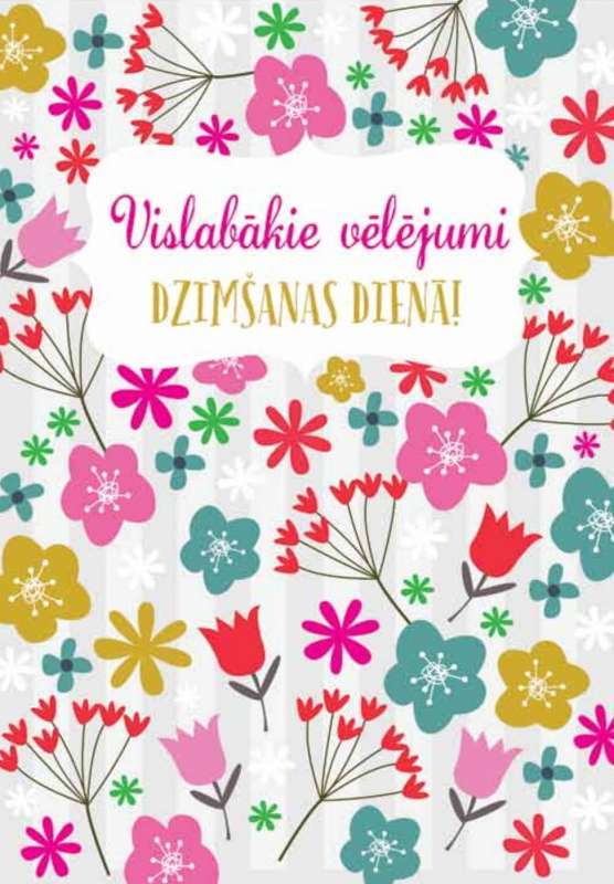 69. Apsveikuma kartiņa "Vislabākie vēlējumi"