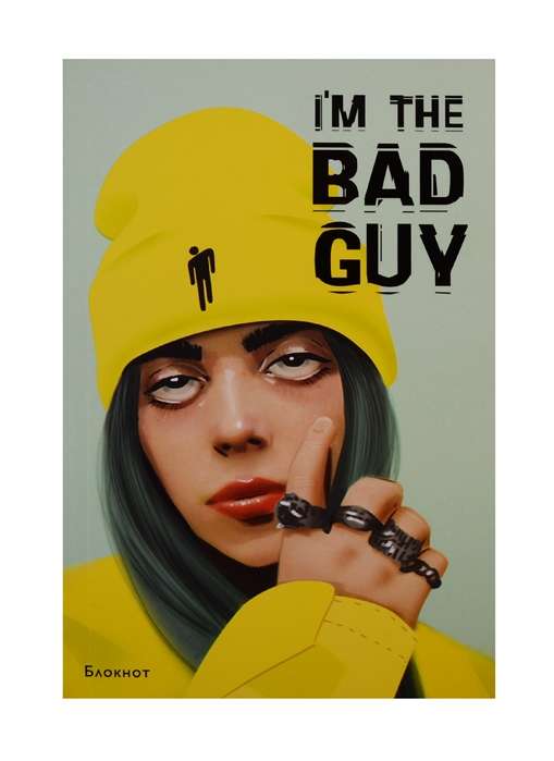 Блокнот Billie Eilish. I  m the bad guy (формат А5, мягкая обложка)