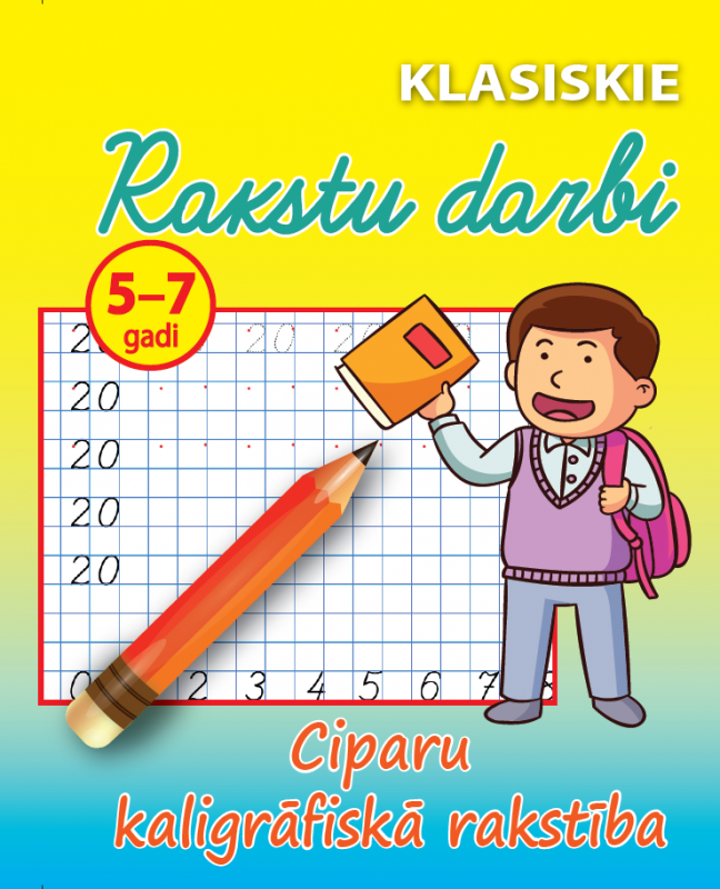 Klasiskie Rakstu darbi, ciparu rakstība 5-7