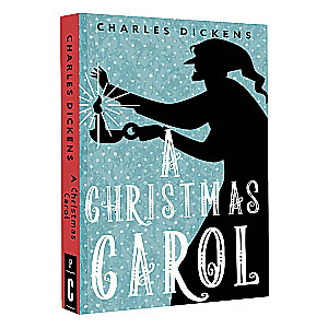 A Christmas Carol. In Prose. Being a Ghost Story of Christmas